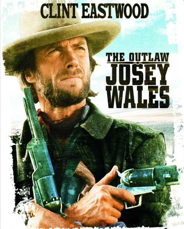 The Outlaw Josey Wales