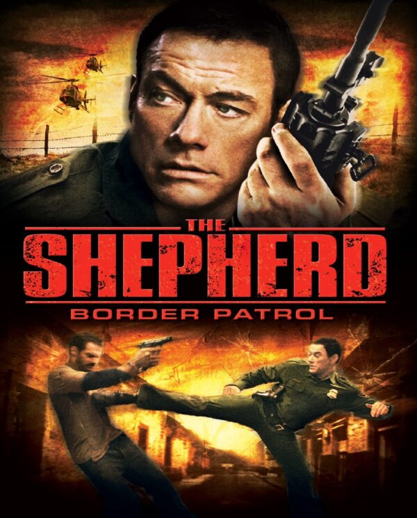 The Shepherd: Border Patrol