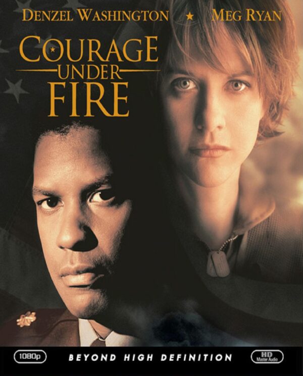 Courage Under Fire