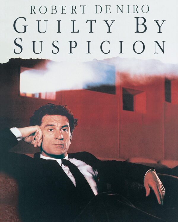 Guilty by Suspicion