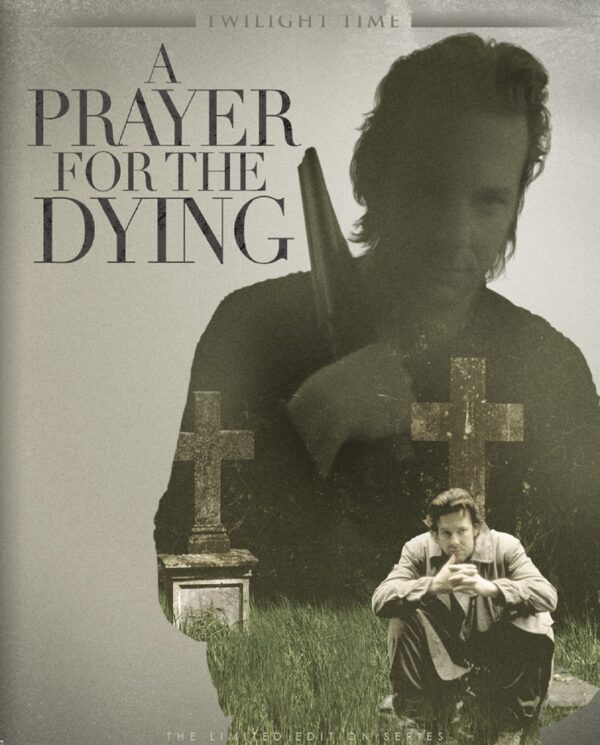 A Prayer for the Dying