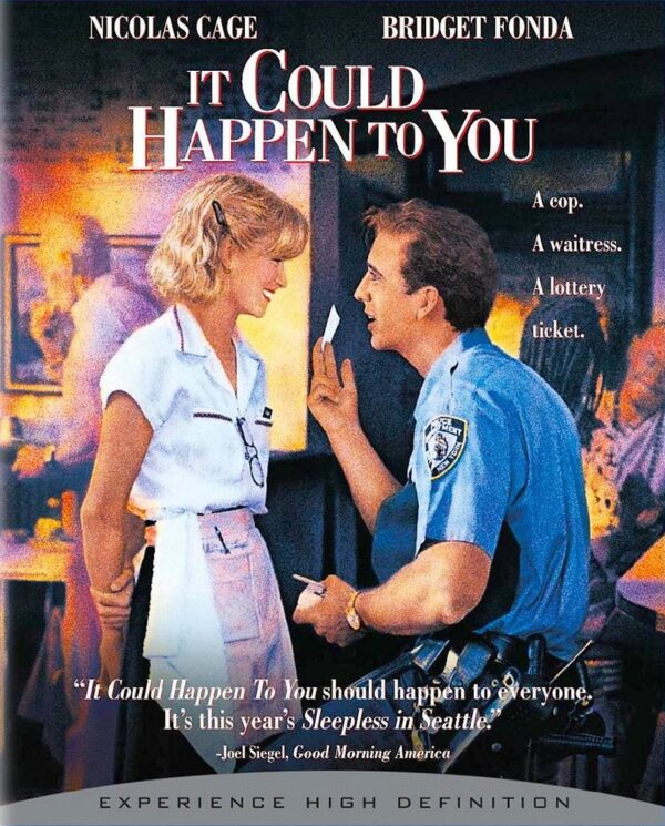 It Could Happen to You