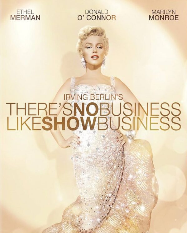There's No Business Like Show Business
