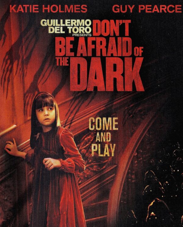 Don't Be Afraid of the Dark